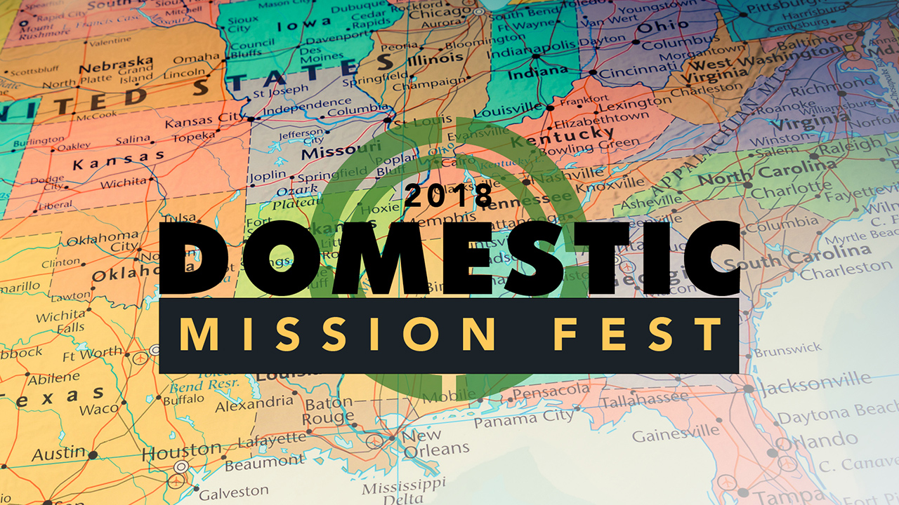 Domestic Mission Fest